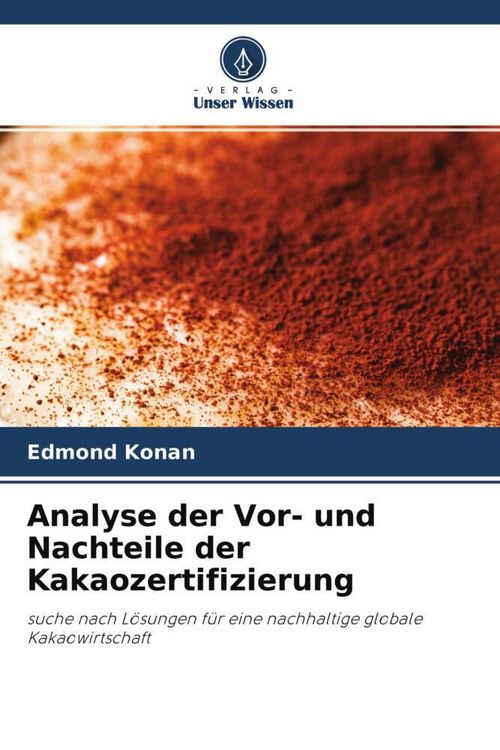 Produktbild: Analyse der Vor- und Nachteile der Kakaozertifizierung