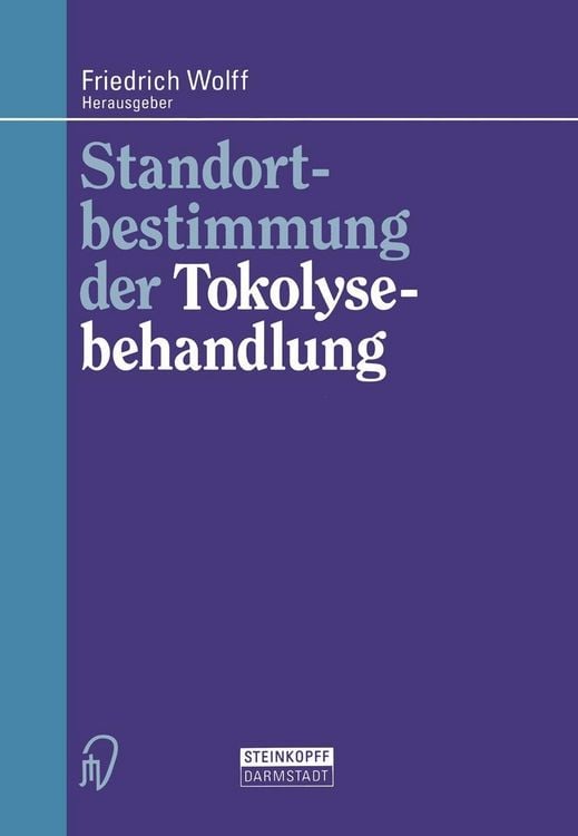 Produktbild: Standortbestimmung der Tokolysebehandlung