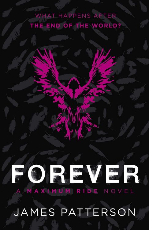 Produktbild: Forever: A Maximum Ride Novel