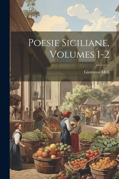 Produktbild: Poesie Siciliane, Volumes 1-2