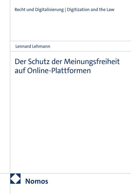 Produktbild: Der Schutz der Meinungsfreiheit auf Online-Plattformen