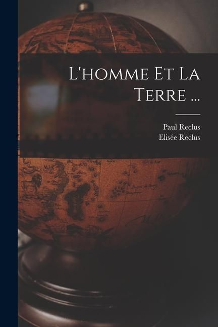 Produktbild: L'homme Et La Terre ...