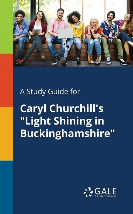 Produktbild: A Study Guide for Caryl Churchill's "Light Shining in Buckinghamshire"