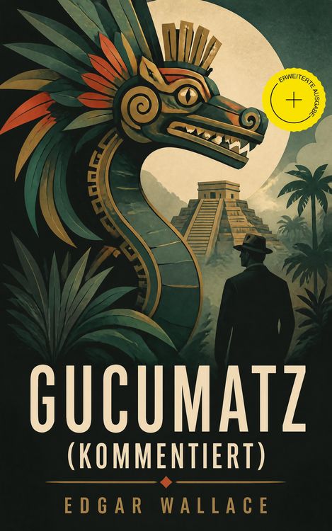 Produktbild: Gucumatz (Kommentiert)