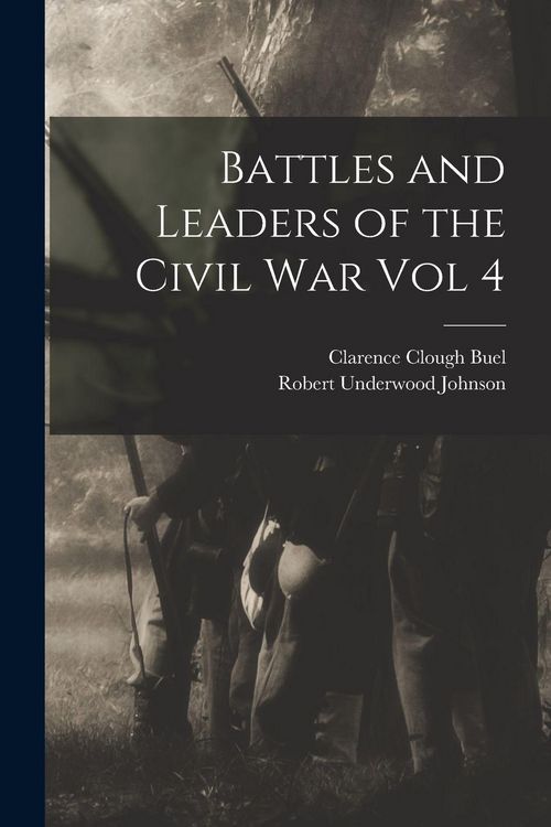 Produktbild: Battles and Leaders of the Civil War Vol 4