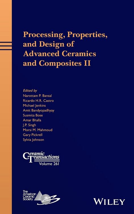 Produktbild: Processing, Properties, and Design of Advanced Ceramics and Composites II
