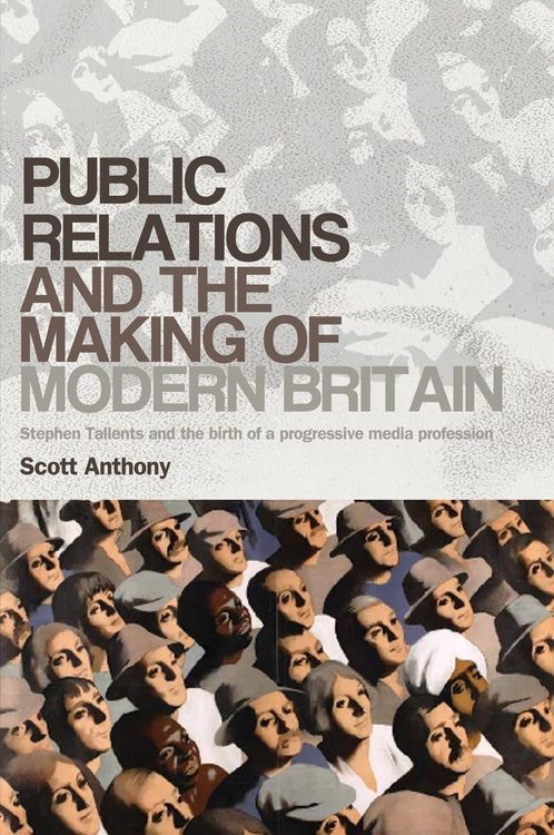 Produktbild: Public relations and the making of modern Britain