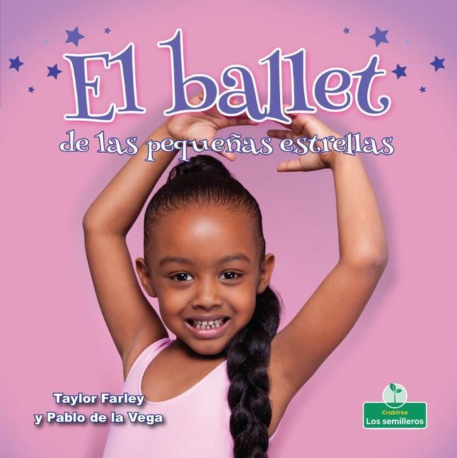Produktbild: El Ballet de Las Peque&ntilde;as Estrellas (Little Stars Ballet)
