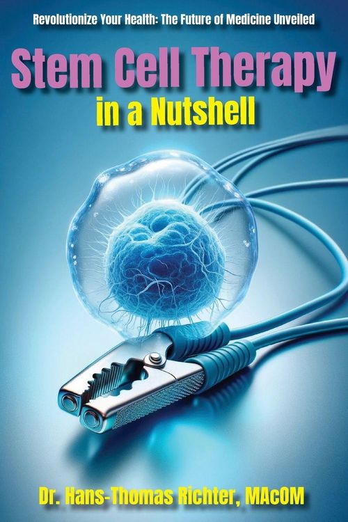 Produktbild: Stem Cell Therapy in a Nutshell