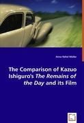 Produktbild: R&aacute;hel M&uuml;ller, A: The Comparison of Kazuo Ishiguro's The Rema