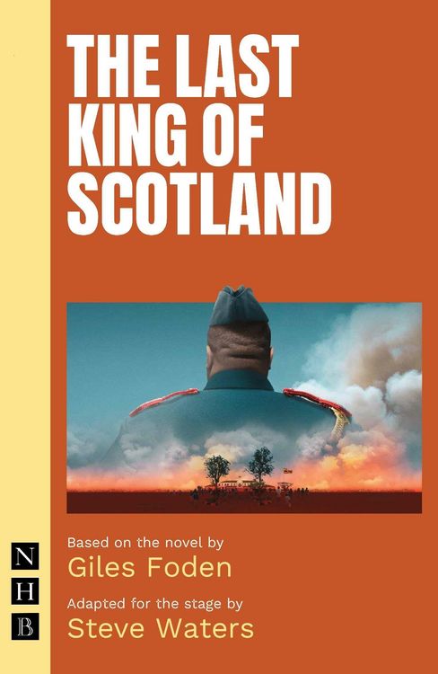 Produktbild: The Last King of Scotland (Stage Version)