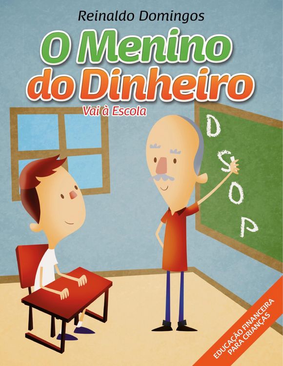Produktbild: O Menino do Dinheiro - Vai &agrave; Escola