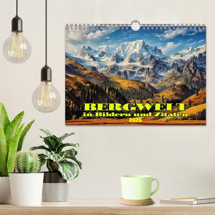 Produktbild: Bergwelt in Bildern und Zitaten (Wandkalender 2026 DIN A4 quer), CALVENDO Monatskalender
