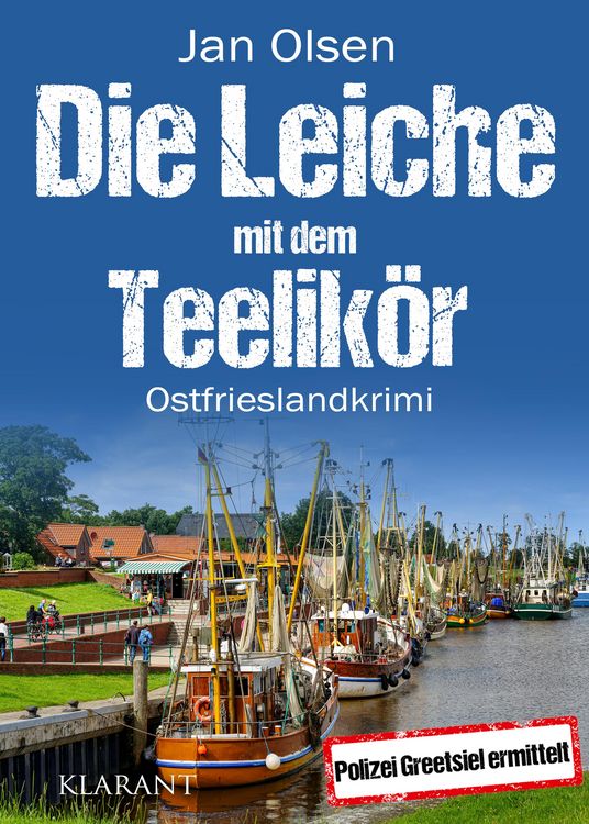 Produktbild: Die Leiche mit dem Teelik&ouml;r. Ostfrieslandkrimi