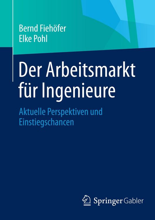 Produktbild: Der Arbeitsmarkt f&uuml;r Ingenieure