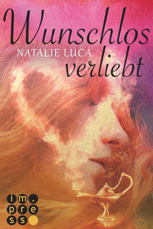 Produktbild: Die Dschinn-Reihe 2: Wunschlos verliebt