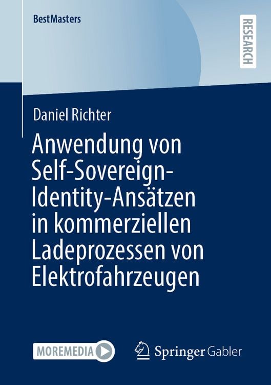 Produktbild: Anwendung von Self-Sovereign-Identity-Ans&auml;tzen in kommerziellen Ladeprozessen von Elektrofahrzeugen