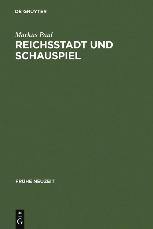 Produktbild: Reichsstadt und Schauspiel