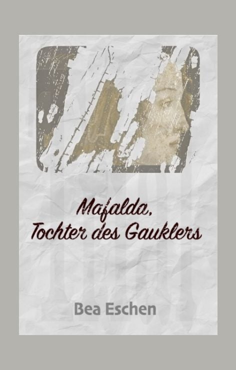 Produktbild: Mafalda, Tochter des Gauklers
