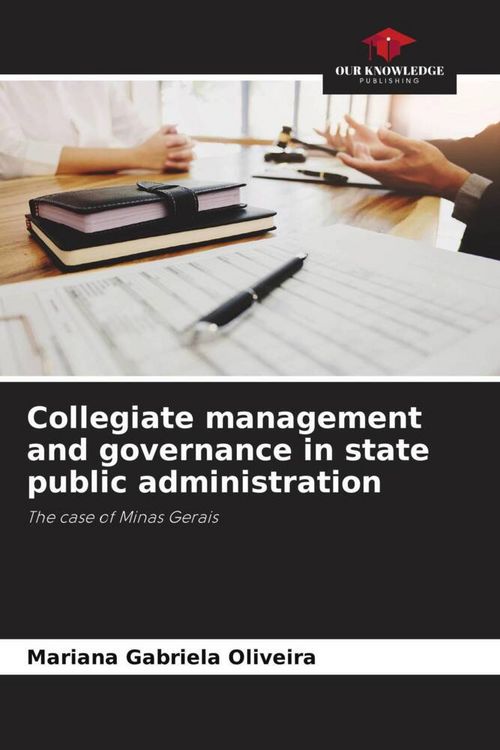 Produktbild: Collegiate management and governance in state public administration