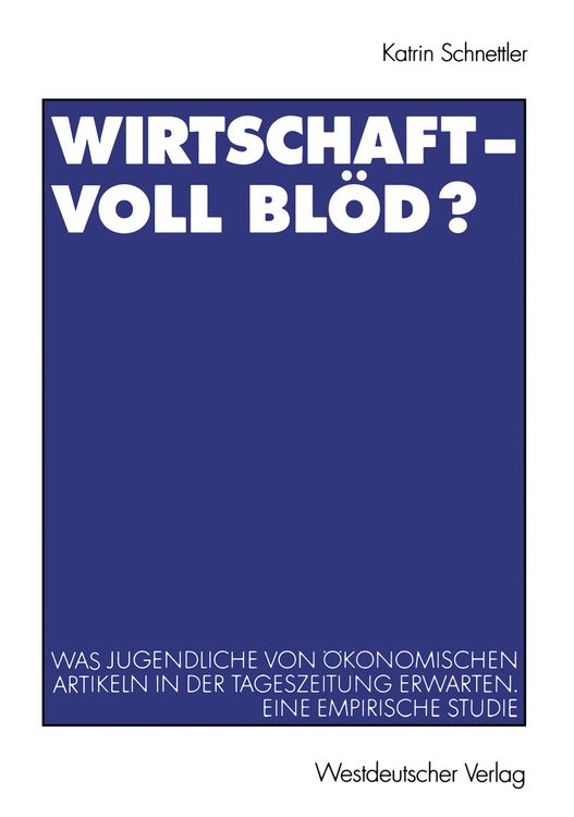 Produktbild: Wirtschaft - Voll bl&ouml;d?