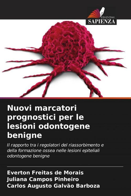 Produktbild: Nuovi marcatori prognostici per le lesioni odontogene benigne