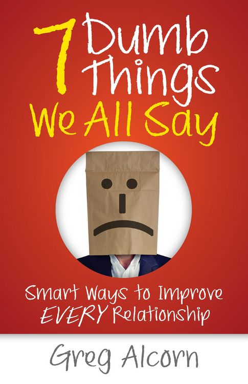 Produktbild: 7 Dumb Things We All Say