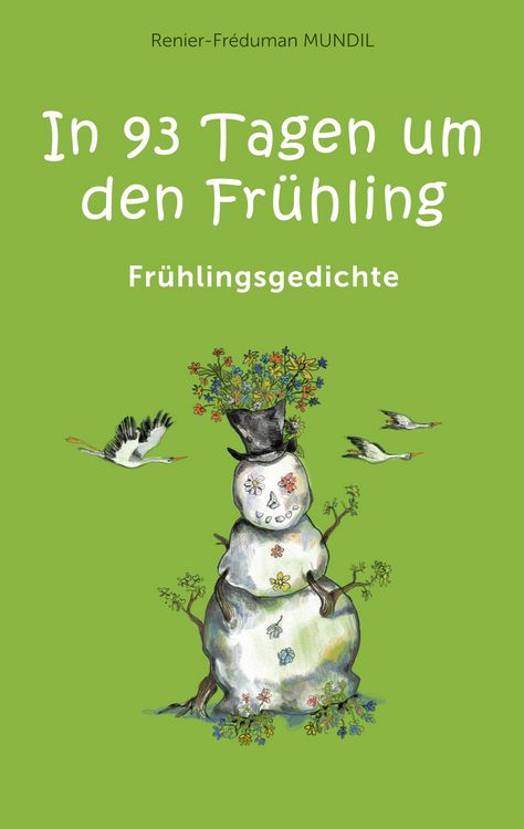 Produktbild: In 93 Tagen um den Fr&uuml;hling