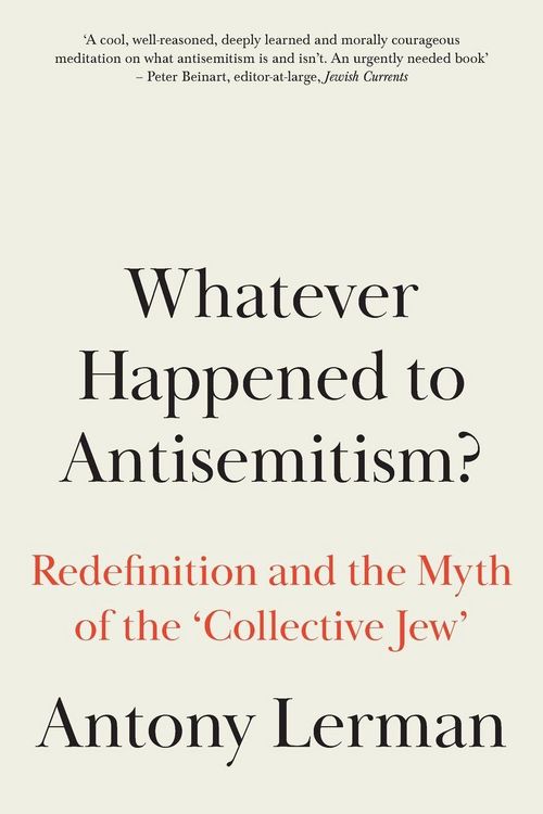 Produktbild: Whatever Happened to Antisemitism?