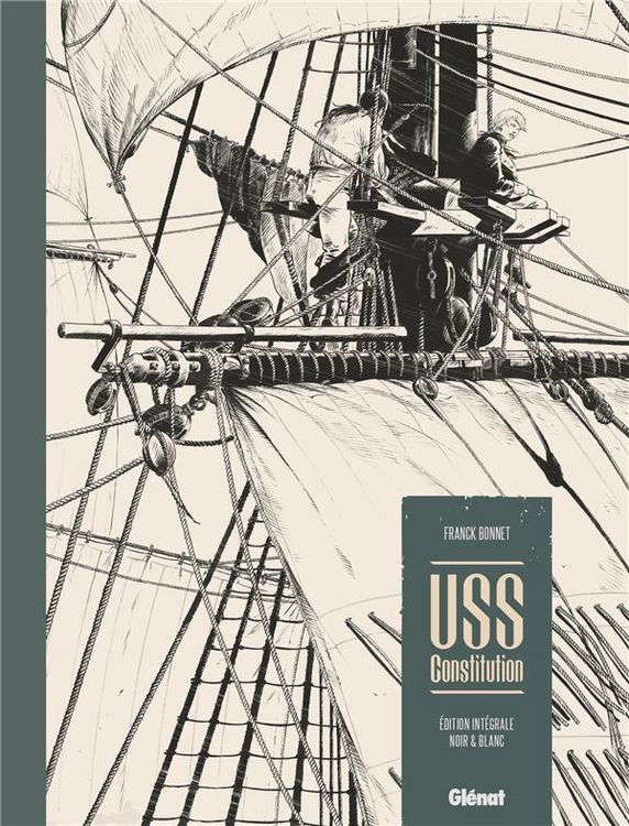 Produktbild: USS Constitution : int&eacute;grale noir & blanc