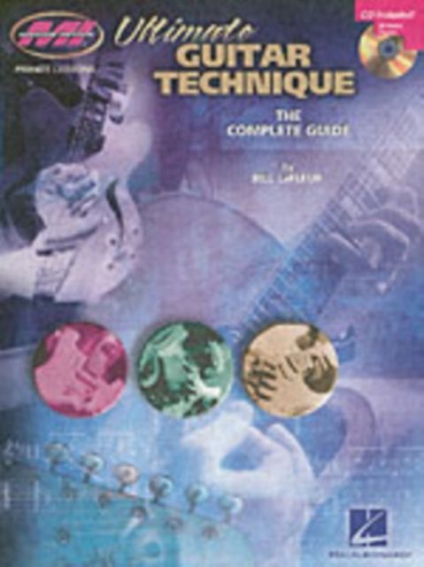 Produktbild: Ultimate Guitar Technique: The Complete Guide [With CD]
