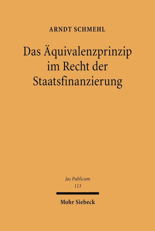Produktbild: Das &Auml;quivalenzprinzip im Recht der Staatsfinanzierung