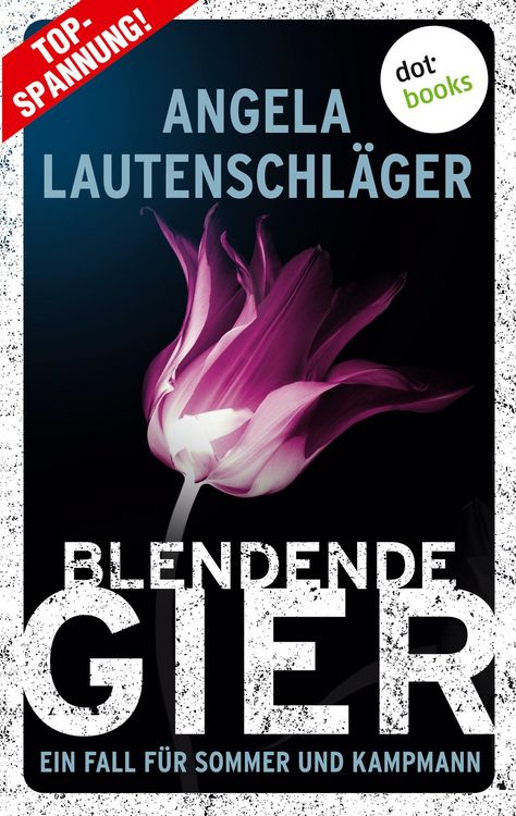 Produktbild: Lautenschl&auml;ger, A: Blendende Gier - Ein Fall f&uuml;r Sommer und