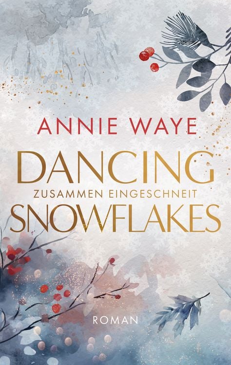 Produktbild: Dancing Snowflakes: Zusammen eingeschneit