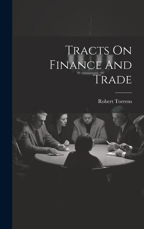 Produktbild: Tracts On Finance And Trade
