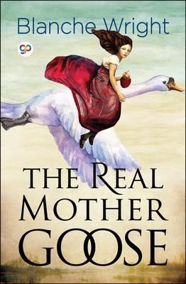 Produktbild: The Real Mother Goose (Illustrated Edition)