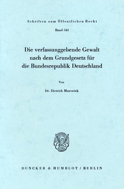 Produktbild: Die verfassunggebende Gewalt nach dem Grundgesetz f&uuml;r die Bundesrepublik Deutschland.