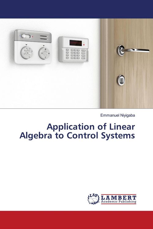 Produktbild: Application of Linear Algebra to Control Systems