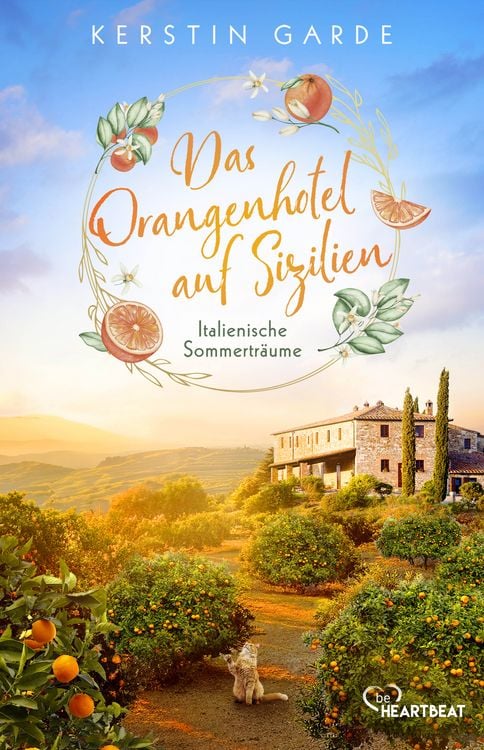 Produktbild: Italienische Sommertr&auml;ume - Das Orangenhotel auf Sizilien
