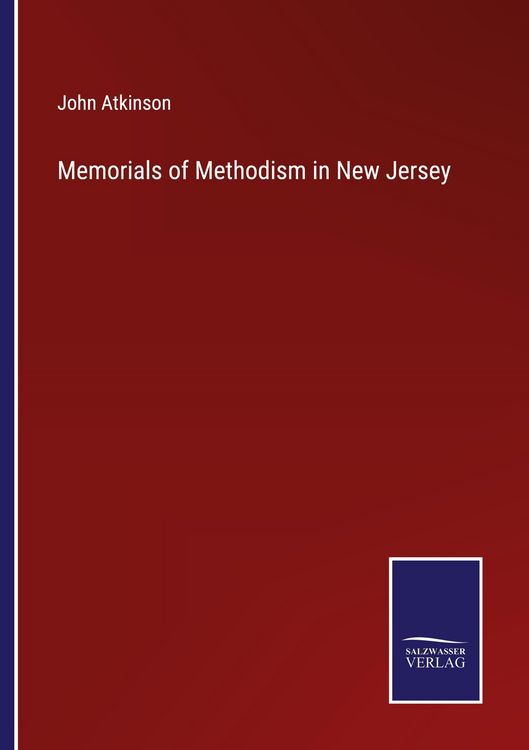 Produktbild: Memorials of Methodism in New Jersey