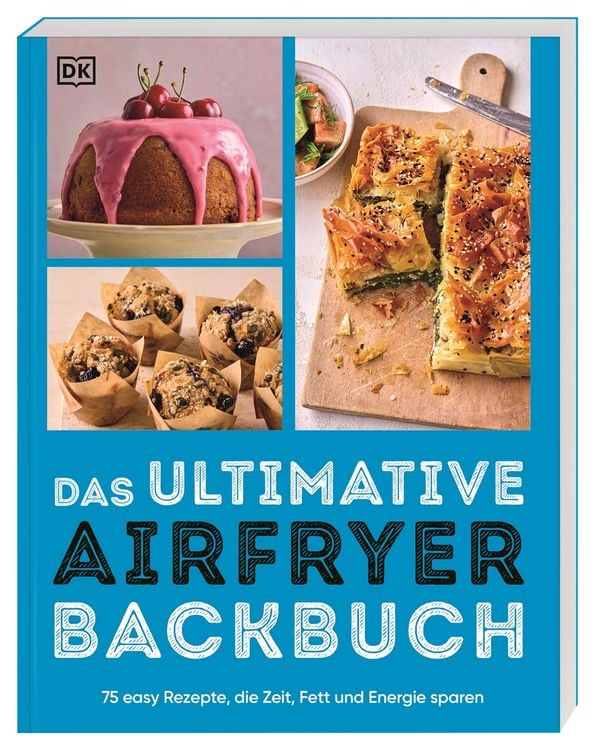 Produktbild: Das ultimative Airfryer Backbuch