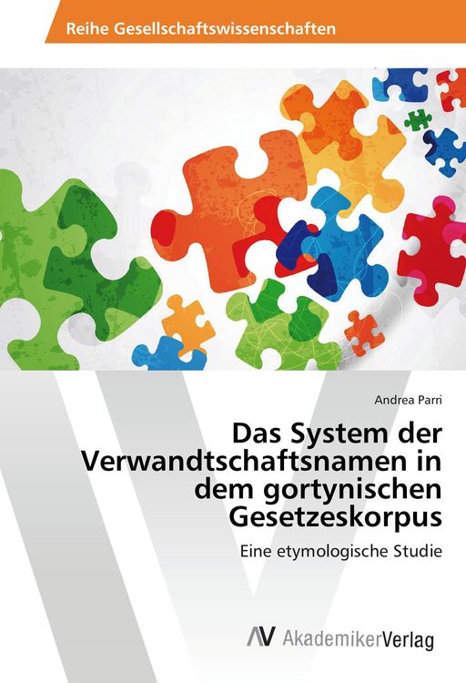 Produktbild: Das System der Verwandtschaftsnamen in dem gortynischen Gesetzeskorpus