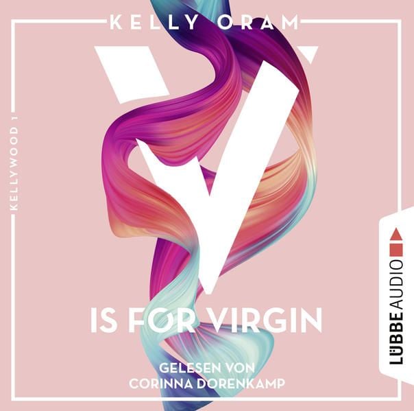Produktbild: V is for Virgin - Kellywood-Dilogie, Band 1