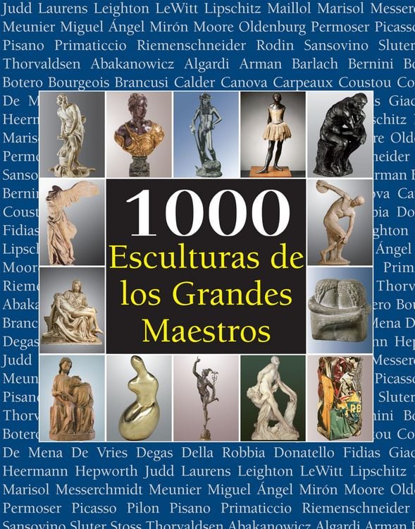 Produktbild: 1000 Esculturas de los Grandes Maestros