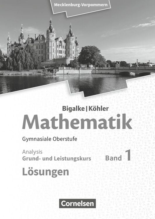 Produktbild: Mathematik. Band 1. Analysis. Mecklenburg-Vorpommern. L&ouml;sungen zum Sch&uuml;lerbuch