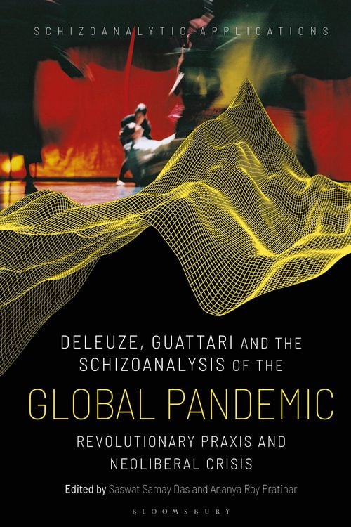 Produktbild: Deleuze, Guattari and the Schizoanalysis of the Global Pandemic