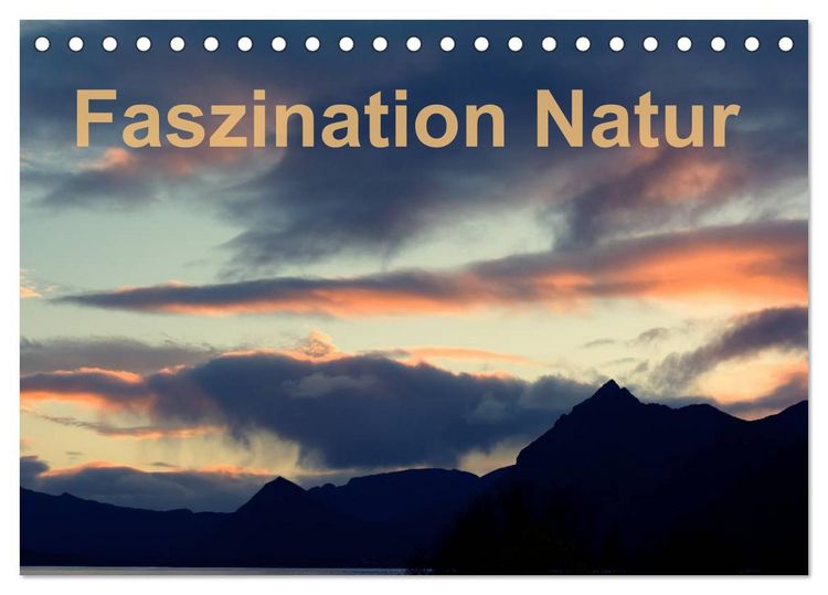 Produktbild: Fasziantion Natur (Tischkalender 2026 DIN A5 quer), CALVENDO Monatskalender