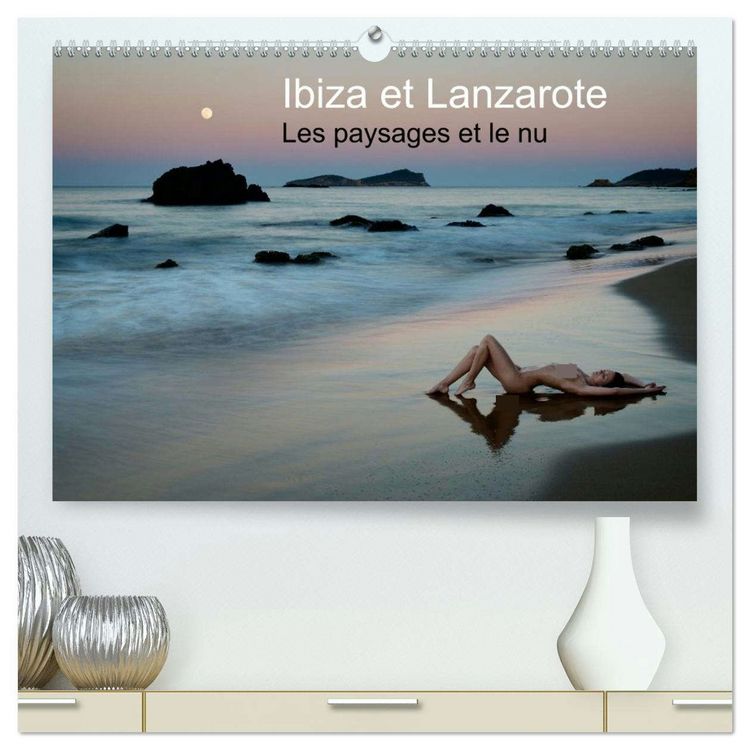 Produktbild: Ibiza et Lanzarote - Les paysages et le nu (Calendrier mural 2026 DIN A2 vertical) calendrier de bureau