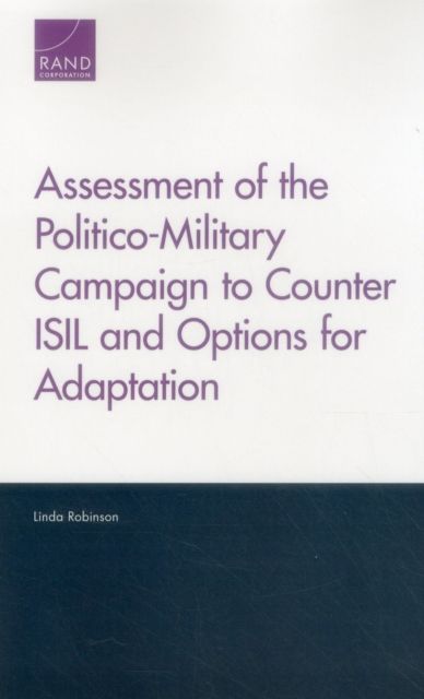 Produktbild: Assessment of the Politico-Military Campaign to Counter Isil and Options for Adaptation