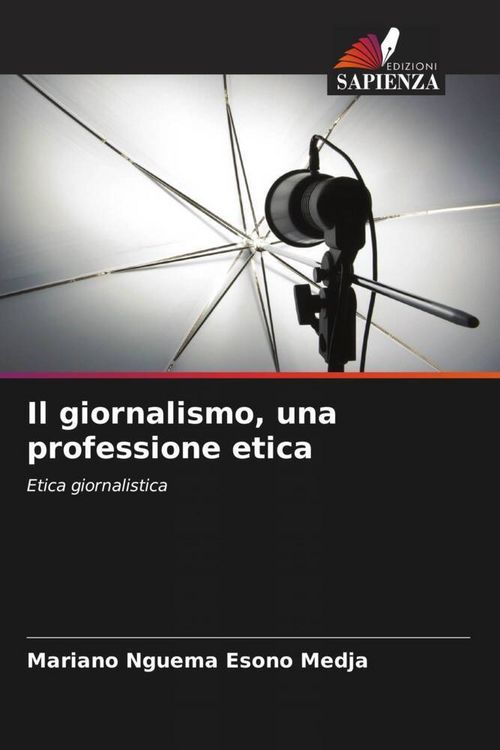 Produktbild: Il giornalismo, una professione etica